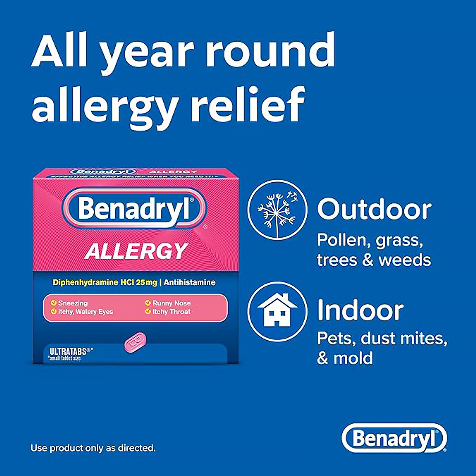 Benadryl Ultratabs Allergy Relief Medicine, 25 mg Diphenhydramine HCl Antihistamine Tablets For Relief of Cold & Allergy Symptoms Like Sneezing, Runny Nose, & Itchy Eyes & Throat, 100 ct